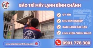 Bảo trì máy lạnh Bình Chánh Điện lạnh Anh Thắng