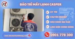 Bảo trì máy lạnh Casper Điện lạnh Anh Thắng
