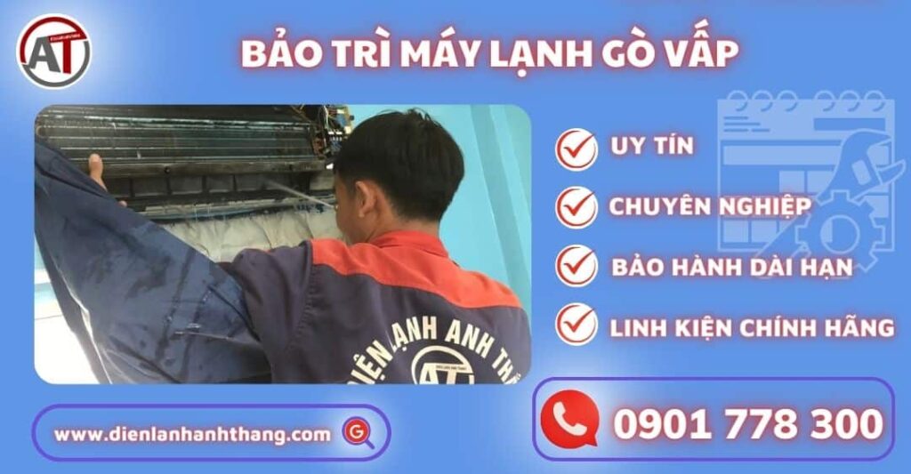 Bảo trì máy lạnh Gò vấp Điện lạnh Anh Thắng