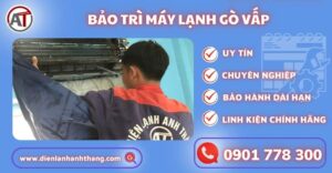 Bảo trì máy lạnh Gò vấp Điện lạnh Anh Thắng
