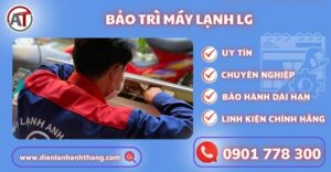 Bảo trì máy lạnh Lg Điện lạnh Anh Thắng