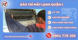 Bảo trì máy lạnh quận 3 Điện lạnh Anh Thắng