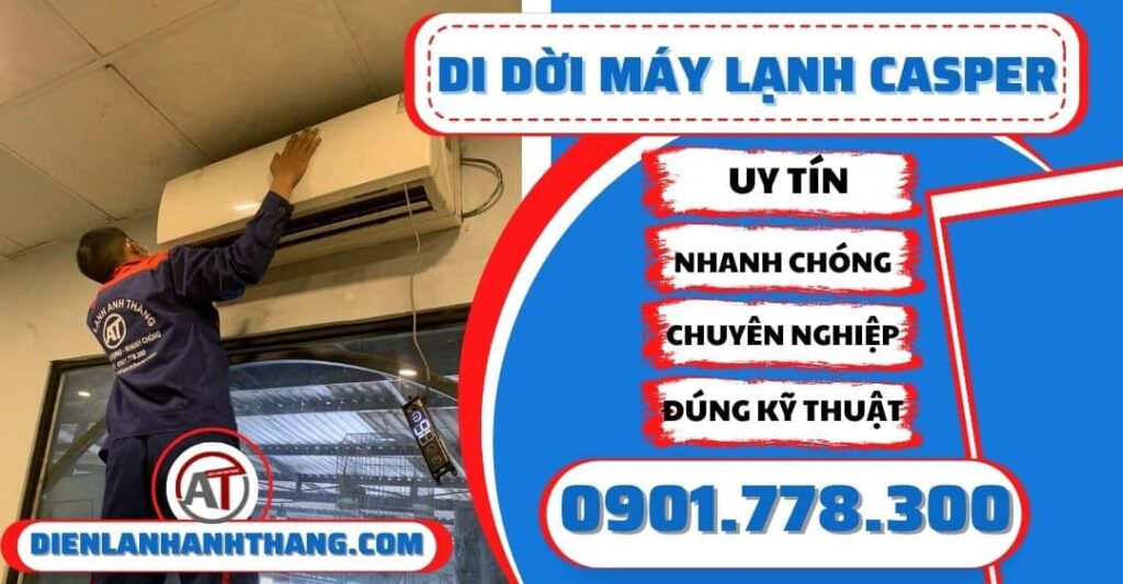 Di dời máy lạnh Casper - Điện lạnh Anh Thắng