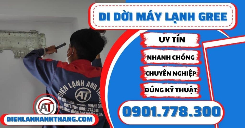Di dời máy lạnh Gree - Điện lạnh Anh Thắng