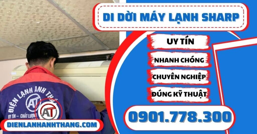 Di dời máy lạnh Sharp - Điện lạnh Anh Thắng