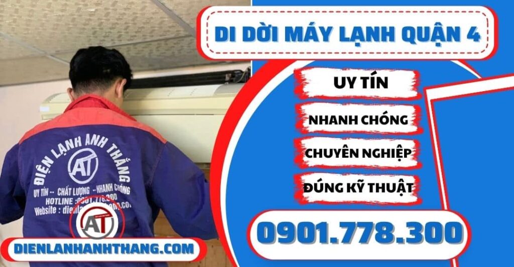 Di dời máy lạnh quận 4 - Điện lạnh Anh Thắng