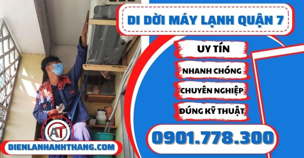 Di dời máy lạnh quận 7 - Điện lạnh Anh Thắng
