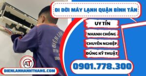 Di dời máy lạnh quận Bình tân - Điện lạnh Anh Thắng