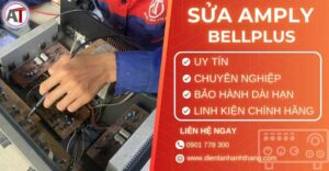Sửa amply Bellplus Điện lạnh Anh Thắng