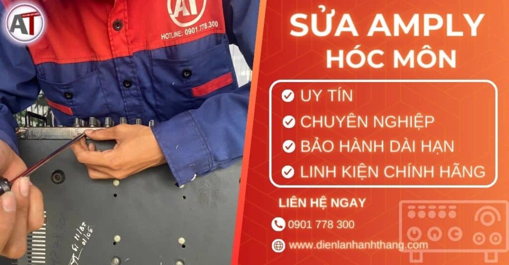 Sửa amply Hóc môn Điện lạnh Anh Thắng