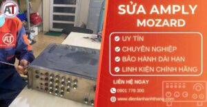 Sửa amply Mozard Điện lạnh Anh Thắng