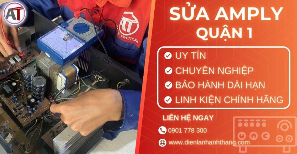 Sửa amply quận 1 Điện lạnh Anh Thắng