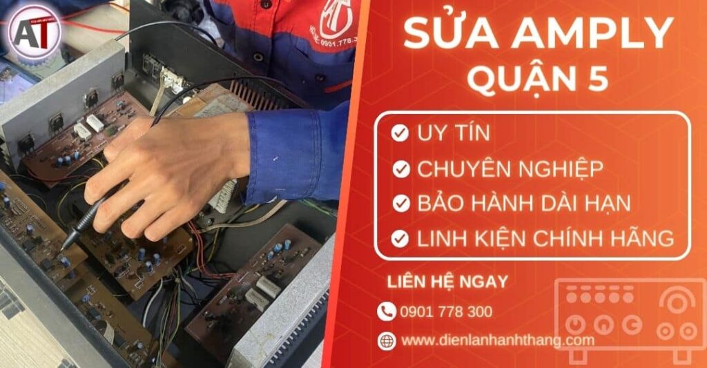 Sửa amply quận 5 Điện lạnh Anh Thắng