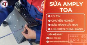 Sửa amply Toa Điện lạnh Anh Thắng