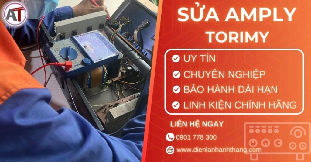 Sửa amply Torimy Điện lạnh Anh Thắng