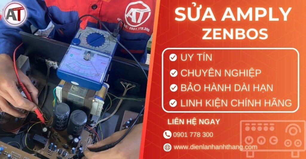 Sửa amply Zenbos Điện lạnh Anh Thắng