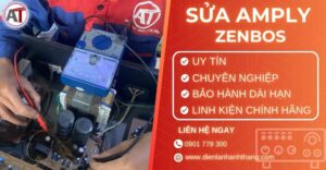Sửa amply Zenbos Điện lạnh Anh Thắng