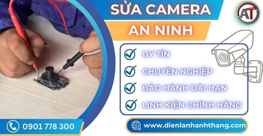 Sửa camera AN NINH Điện lạnh Anh Thắng