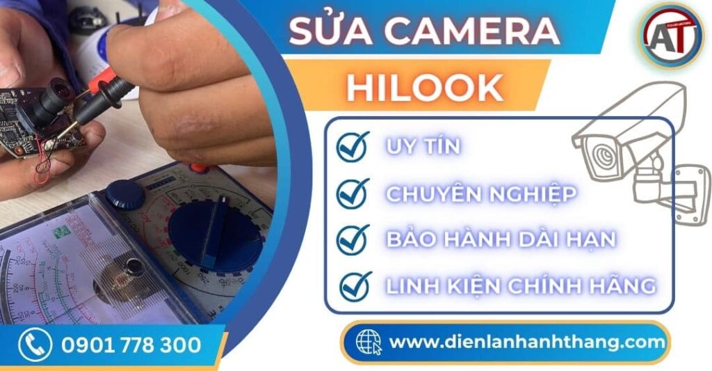 Sửa camera HILOOK Điện lạnh Anh Thắng