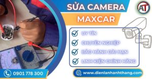 Sửa camera Maxcar Điện lạnh Anh Thắng