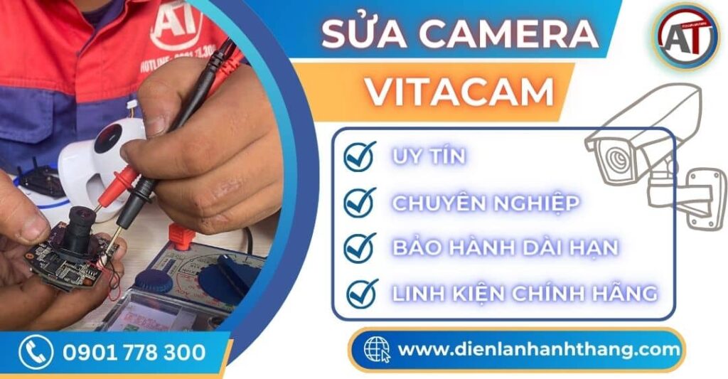 Sửa camera VITACAM Điện lạnh Anh Thắng