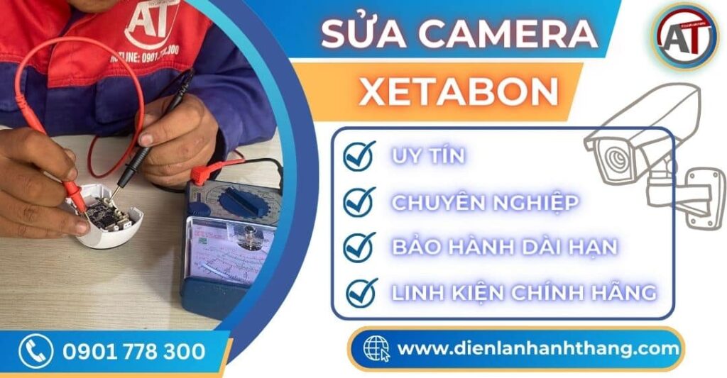 Sửa camera XETABON Điện lạnh Anh Thắng