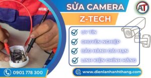 Sửa camera Z-TECH Điện lạnh Anh Thắng
