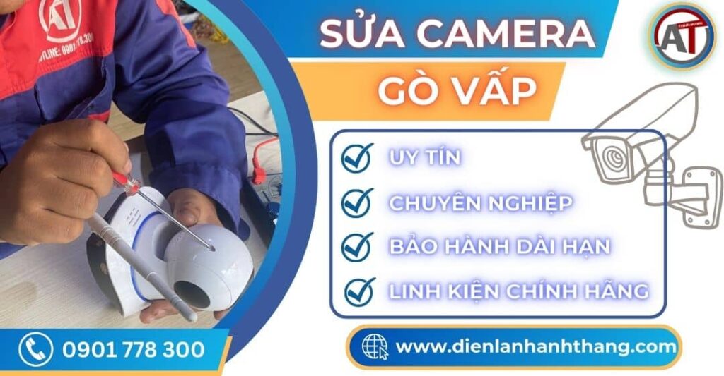 Sửa camera Gò vấp Điện lạnh Anh Thắng