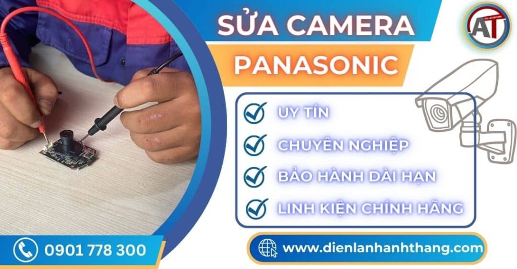 Sửa camera Panasonic Điện lạnh Anh Thắng