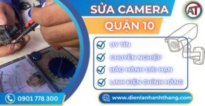 Sửa camera quận 10 Điện lạnh Anh Thắng
