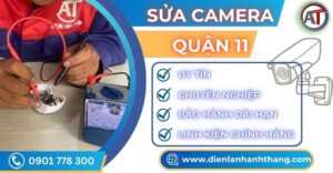 Sửa camera quận 11 Điện lạnh Anh Thắng