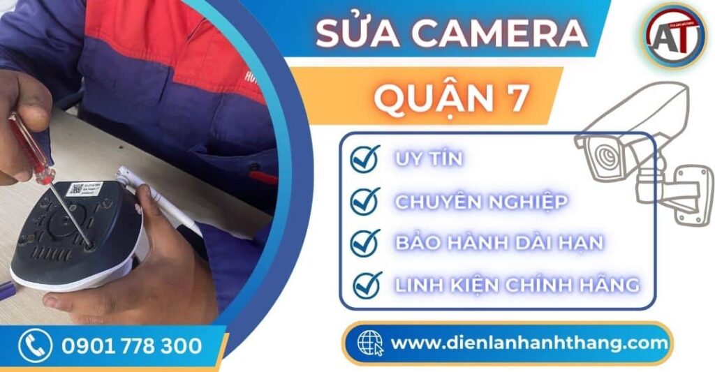 Sửa camera quận 7 Điện lạnh Anh Thắng