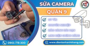 Sửa camera quận 9 Điện lạnh Anh Thắng