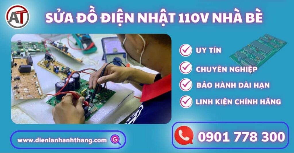 Sửa đồ điện nhật 110v nhà bè Điện lạnh Anh Thắng