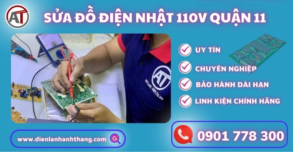 Sửa đồ điện nhật 110v quận 11 Điện lạnh Anh Thắng