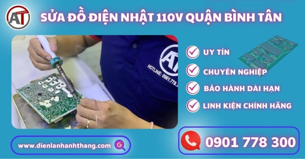 Sửa đồ điện nhật 110v quận bình tân Điện lạnh Anh Thắng
