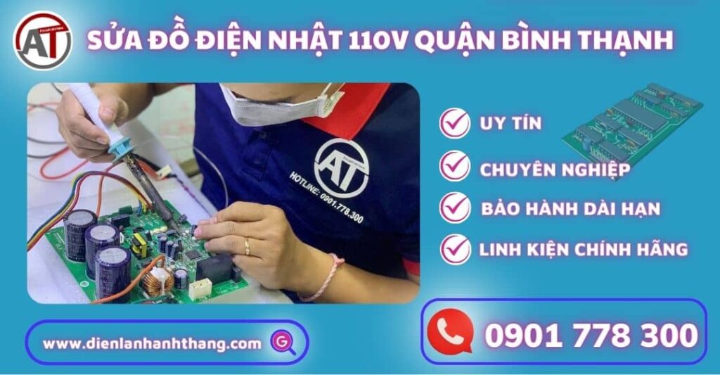 Sửa đồ điện nhật 110v quận bình thạnh Điện lạnh Anh Thắng