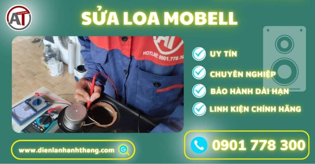 Sửa loa Mobell Điện lạnh Anh Thắng