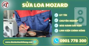 Sửa loa Mozard Điện lạnh Anh Thắng