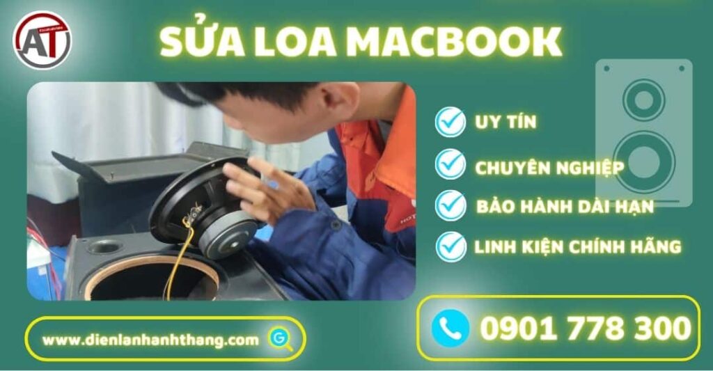 Sửa loa macbook lạnh Anh Thắng