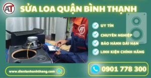 Sửa loa quận bình thạnh Điện lạnh Anh Thắng