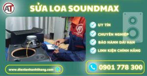 Sửa loa soundmax Điện lạnh Anh Thắng