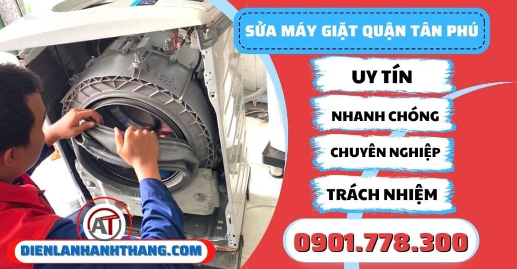 Sửa máy giặt quận Tân phú - Điện lạnh Anh Thắng