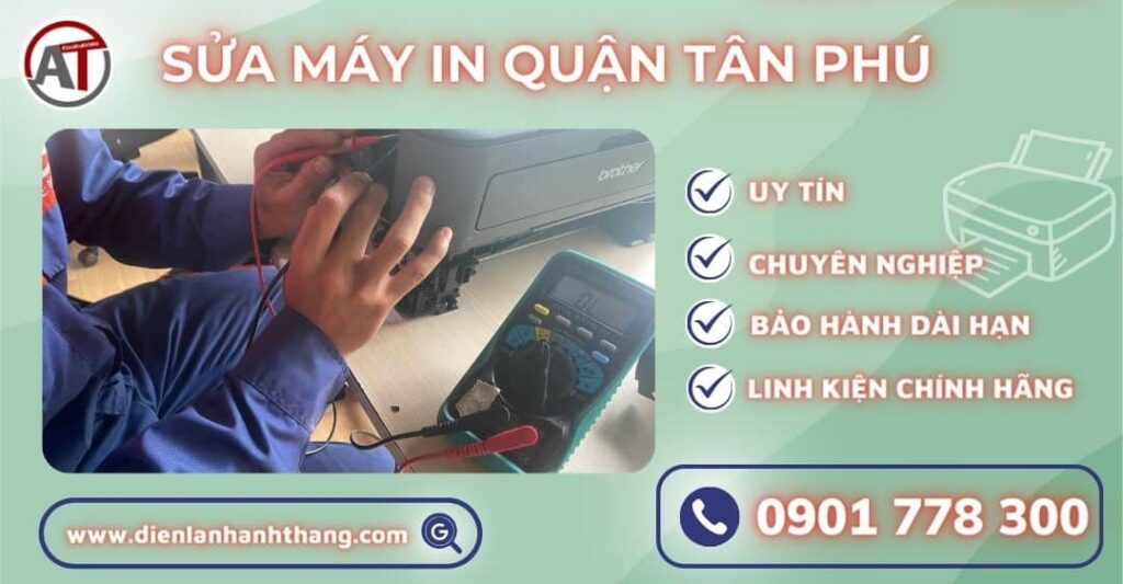 Sửa máy in quận Tân phú Điện lạnh Anh Thắng