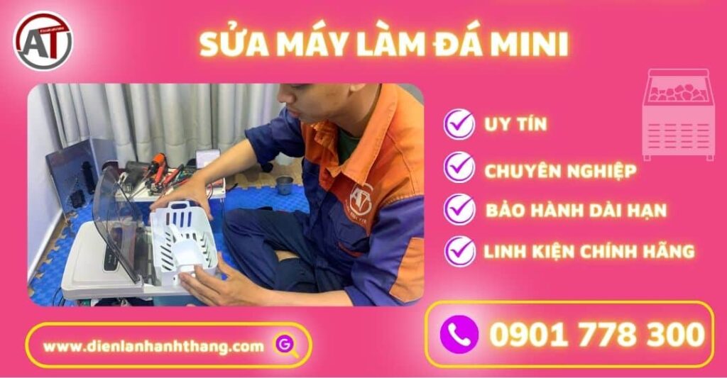 Sửa máy làm đá mini Điện lạnh Anh Thắng