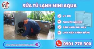 Sửa tủ lạnh mini Aqua Điện lạnh Anh Thắng