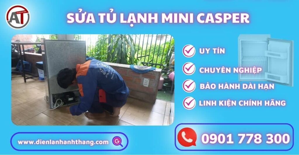 Sửa tủ lạnh mini Casper Điện lạnh Anh Thắng