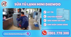 Sửa tủ lạnh mini DAEWOO Điện lạnh Anh Thắng