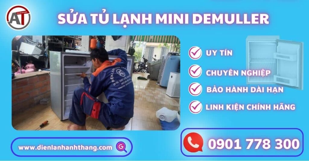 Sửa tủ lạnh mini Demuller Điện lạnh Anh Thắng