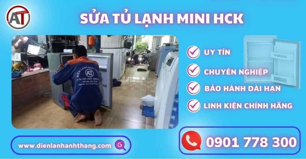Sửa tủ lạnh mini HCK Điện lạnh Anh Thắng